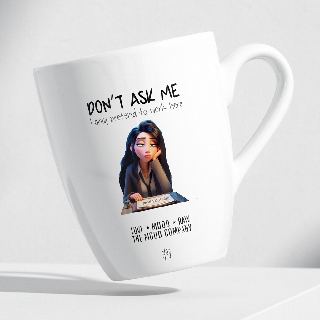 Don't ask me Mug