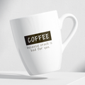 Coffee – Because Crack